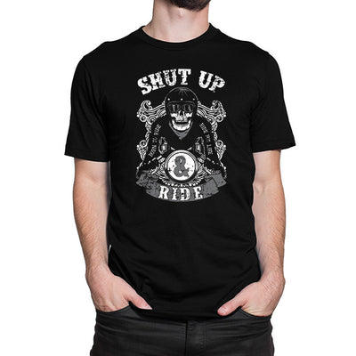 Shut Up & Ride T-Shirt